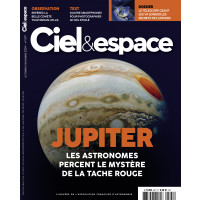 Ciel & Espace 597 - Jupiter, les astronomes percent le mystère de la tâche rouge