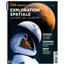 Ciel & Espace - HS43 - Exploration spatiale