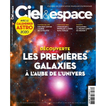 Ciel & Espace 568 - les premieres galaxies