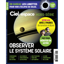 Ciel & Espace - HS55 -  Observer le système solaire