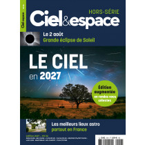 Ciel & Espace - HS56 -  L'Almanach du ciel 2027