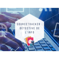 SourceTracker : Détective de l'info